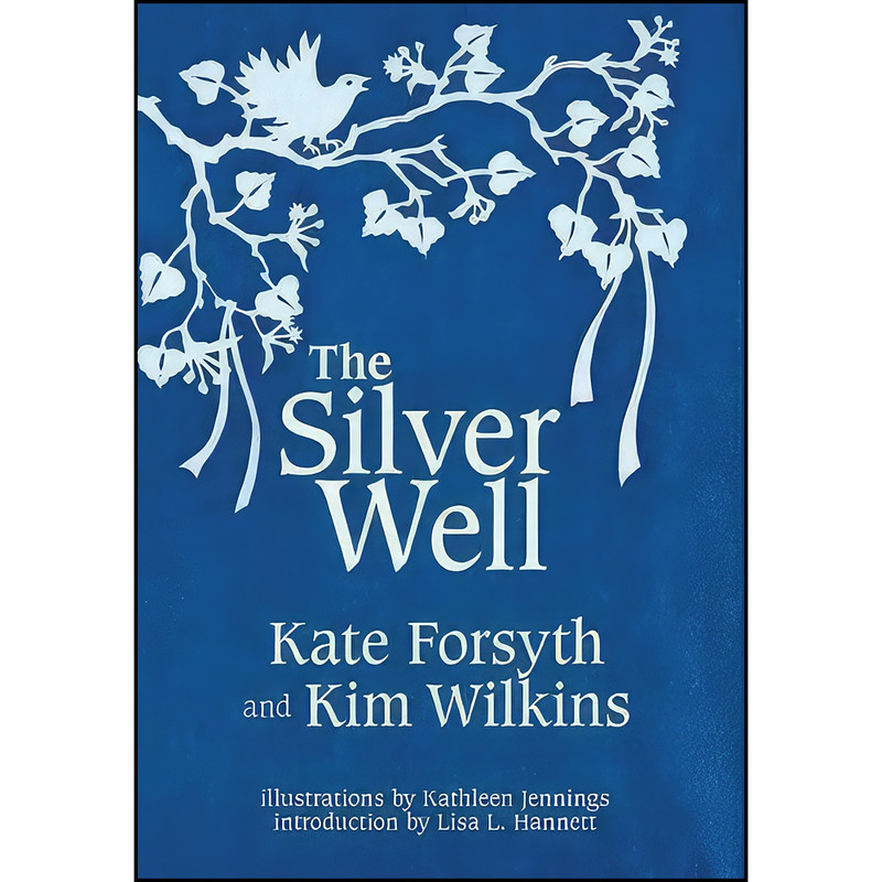 کتاب The Silver Well اثر جمعي از نويسندگان انتشارات Ticonderoga Publications