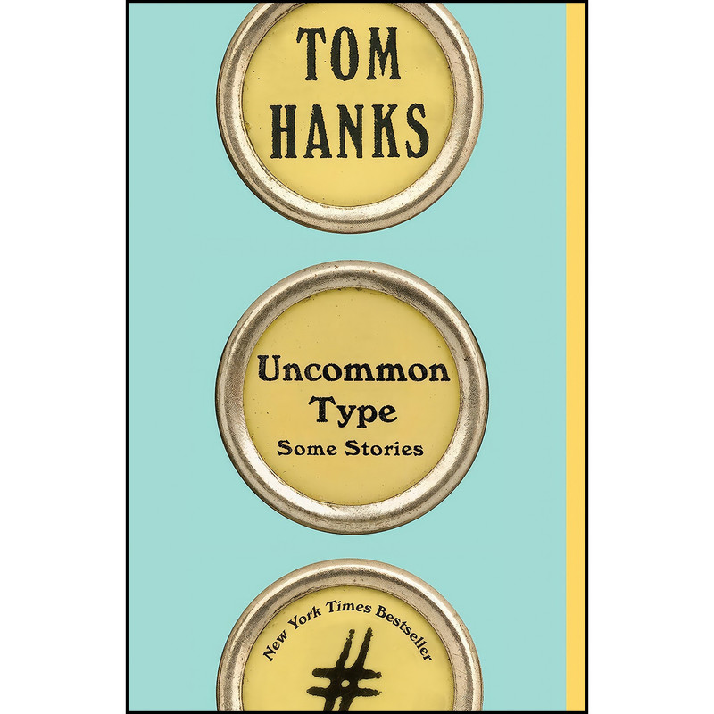 کتاب Uncommon Type اثر Tom Hanks انتشارات Vintage