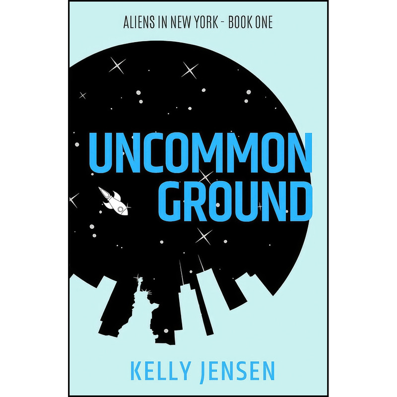 کتاب Uncommon Ground  اثر Kelly Jensen انتشارات تازه ها