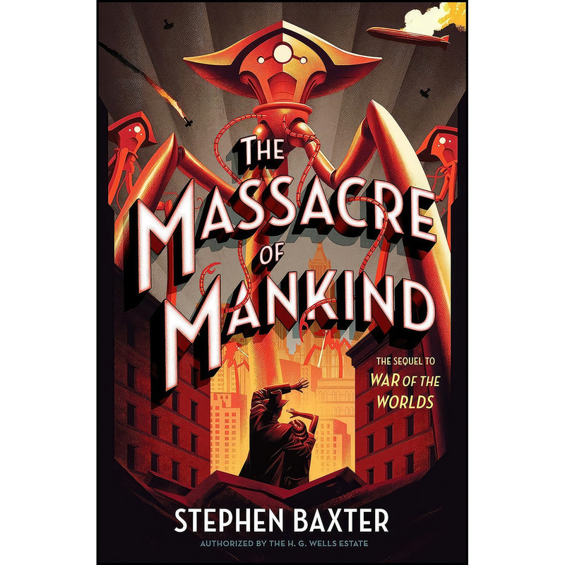 کتاب The Massacre of Mankind اثر Stephen Baxter انتشارات Crown
