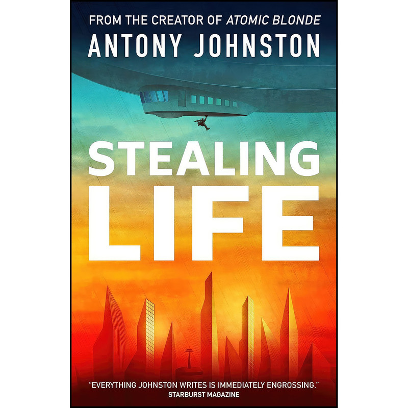کتاب Stealing Life اثر Antony Johnston انتشارات Abaddon