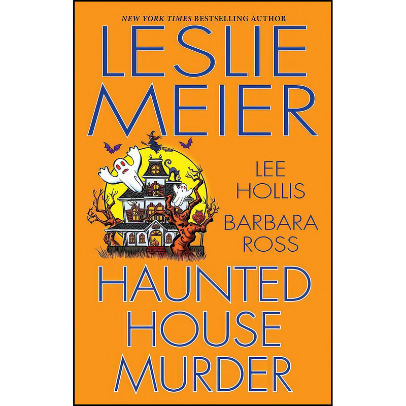 کتاب Haunted House Murder اثر جمعي از نويسندگان انتشارات Kensington