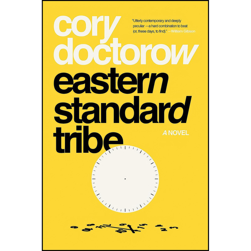 کتاب Eastern Standard Tribe اثر Cory Doctorow انتشارات تازه ها