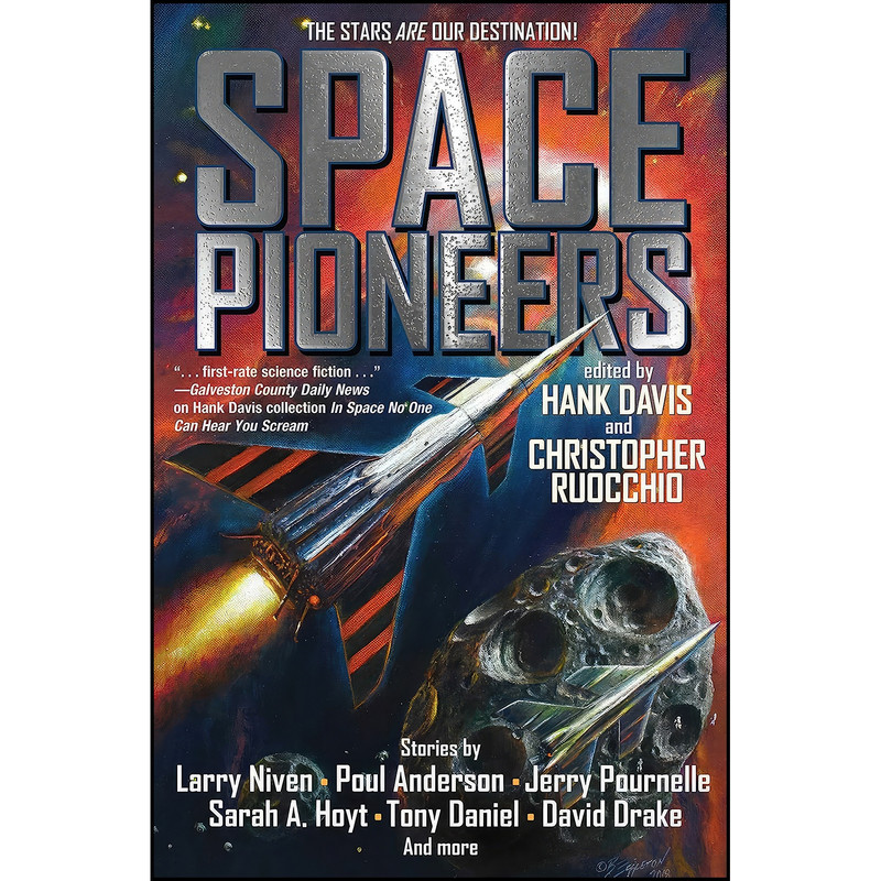 کتاب Space Pioneers اثر Hank Davis and Christopher Ruocchio انتشارات Baen