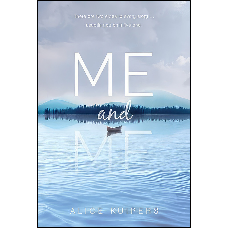 کتاب Me and Me اثر Alice Kuipers انتشارات Kids Can Press
