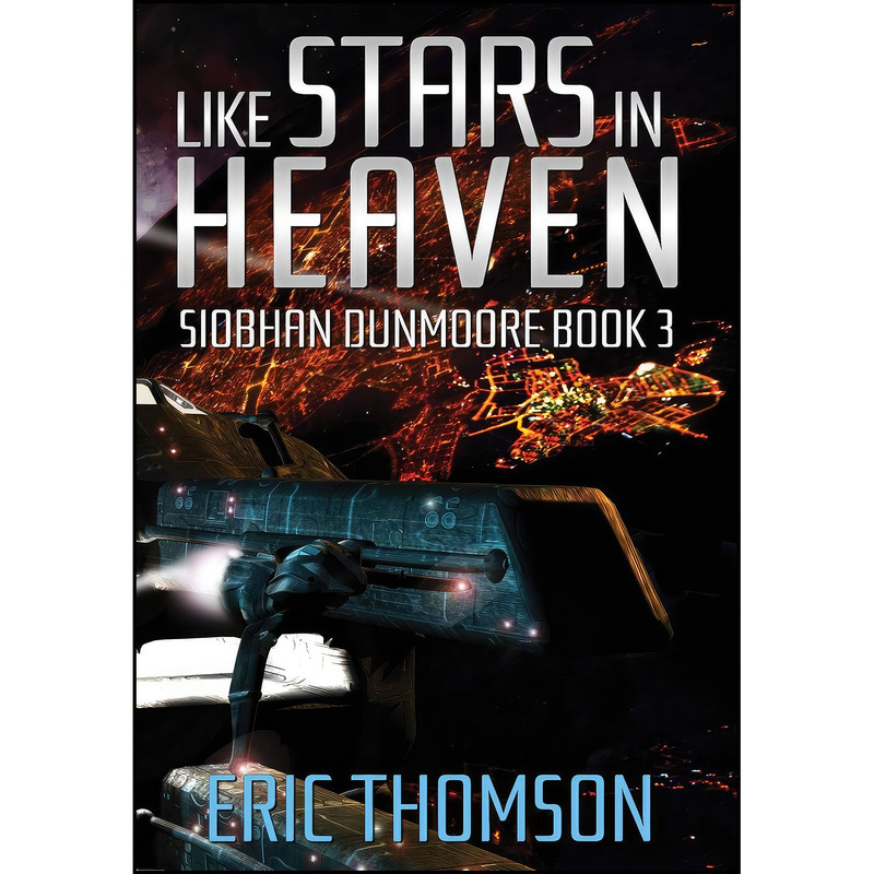 کتاب Like Stars in Heaven  اثر Eric Thomson انتشارات Sanddiver Books