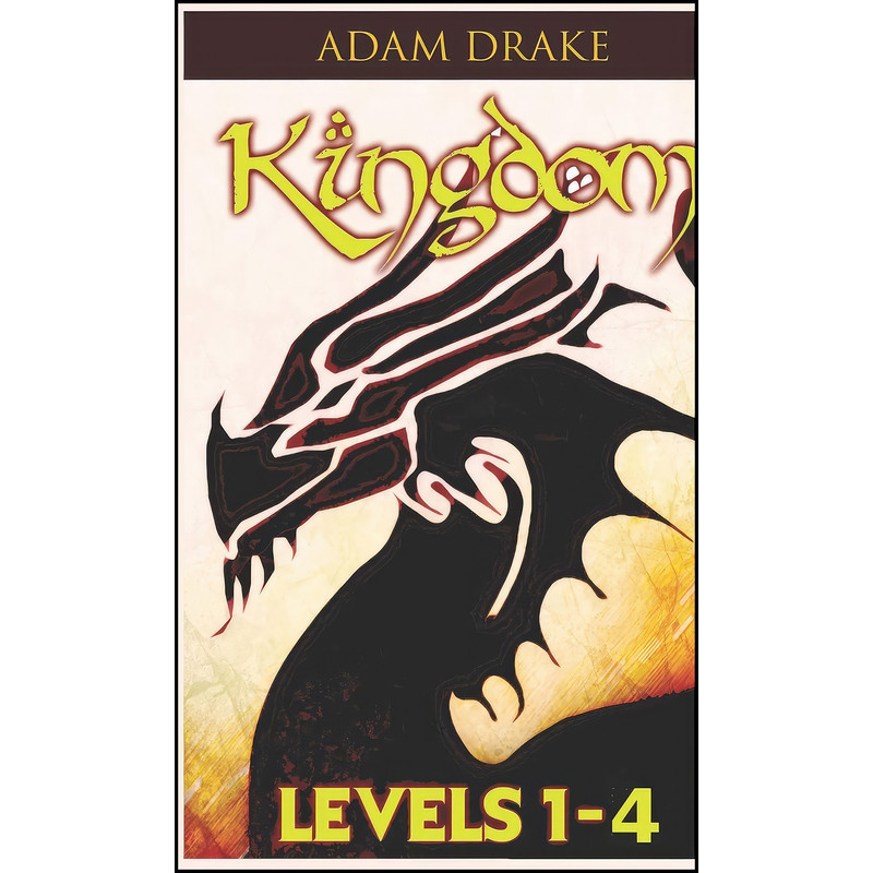 کتاب Kingdom Levels 1-4 اثر Adam Drake انتشارات تازه ها