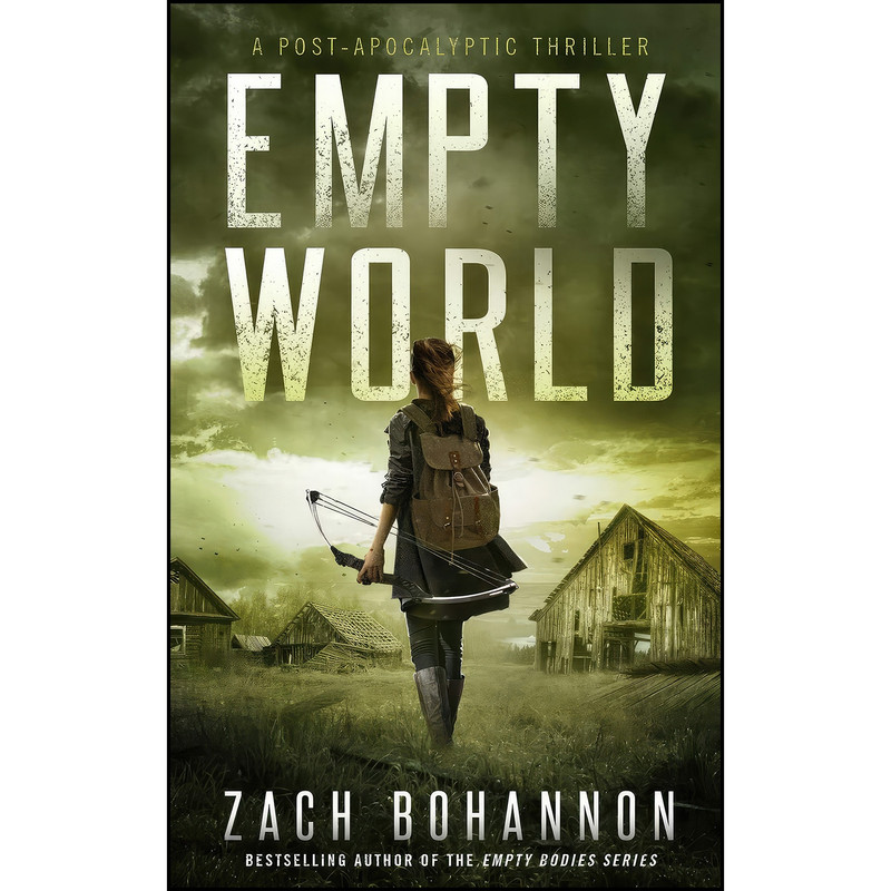 کتاب Empty World اثر Zach Bohannon انتشارات تازه ها