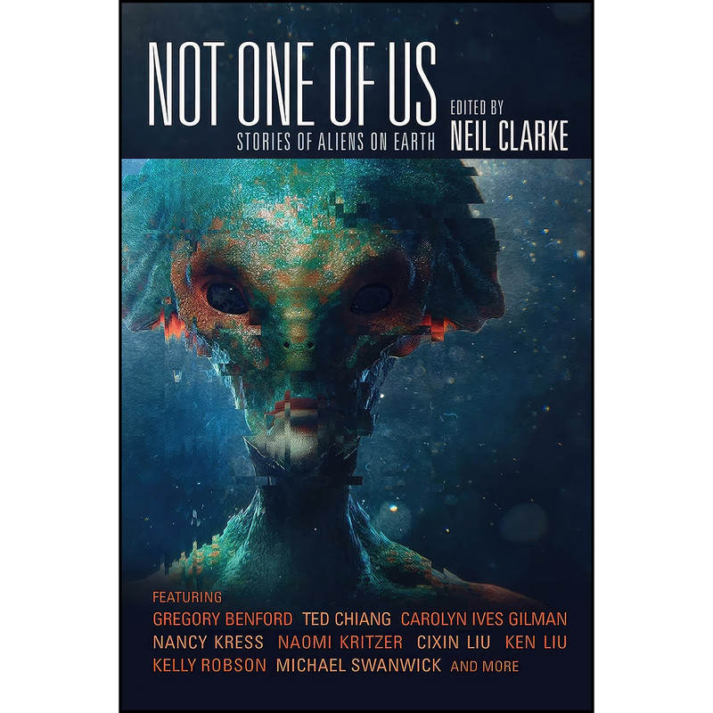 کتاب Not One of Us اثر Neil Clarke انتشارات Night Shade