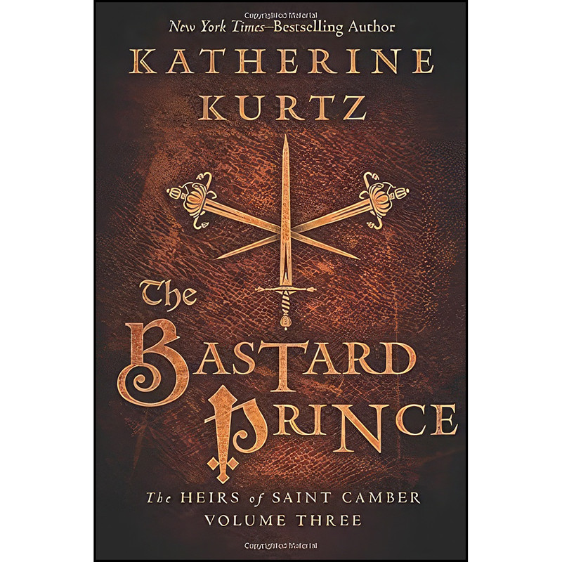 کتاب The Bastard Prince اثر Katherine Kurtz انتشارات تازه ها