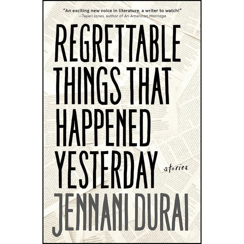 کتاب Regrettable Things That Happened Yesterday اثر Jennani Durai انتشارات Epigram Books
