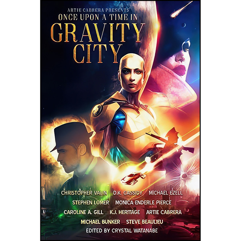 کتاب Once Upon a Time in Gravity City اثر جمعي از نويسندگان انتشارات تازه ها