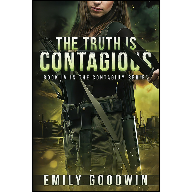 کتاب The Truth is Contagious  اثر Emily Goodwin انتشارات تازه ها