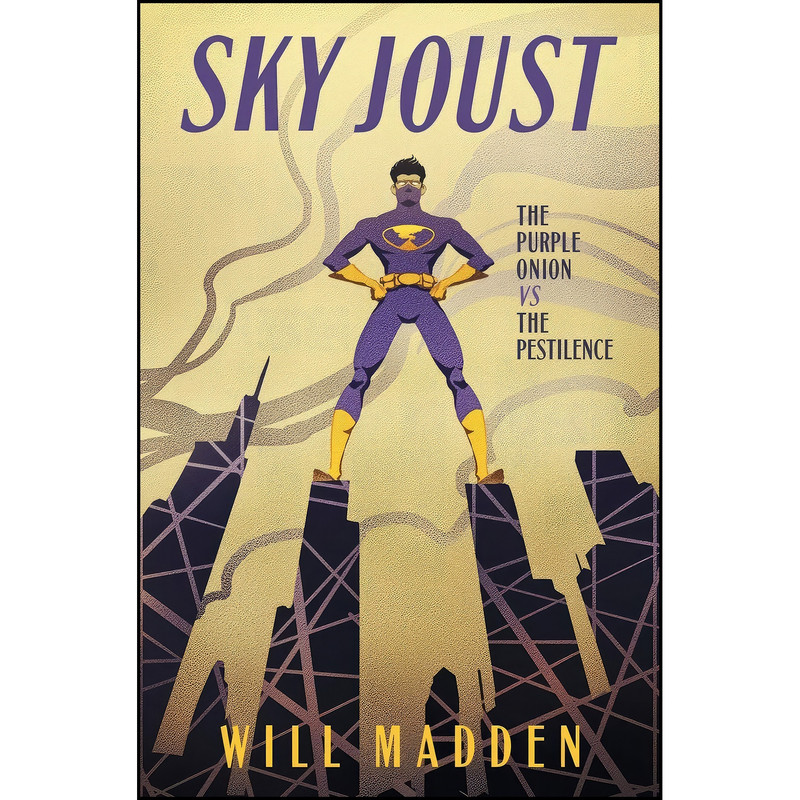 کتاب Sky Joust اثر Will Madden انتشارات تازه ها