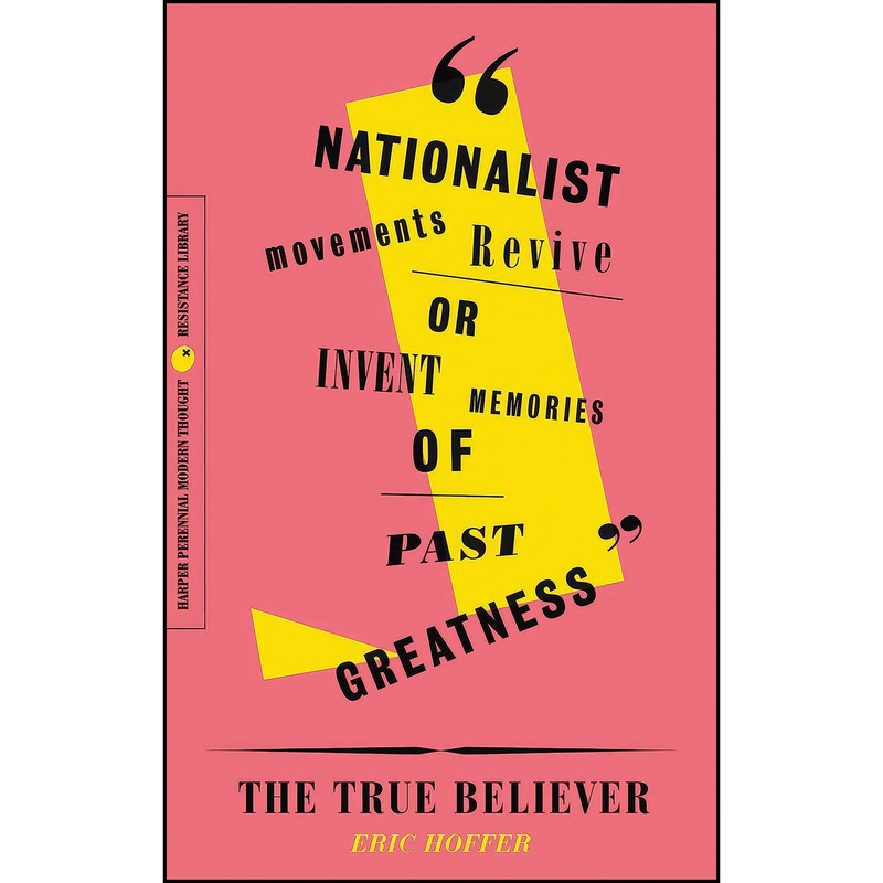 کتاب The True Believer اثر Eric Hoffer انتشارات Harper Perennial Modern Classics