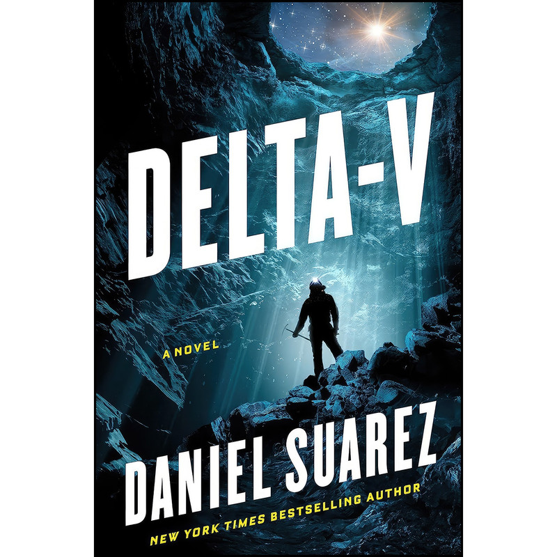 کتاب Delta-v  اثر Daniel Suarez انتشارات Dutton