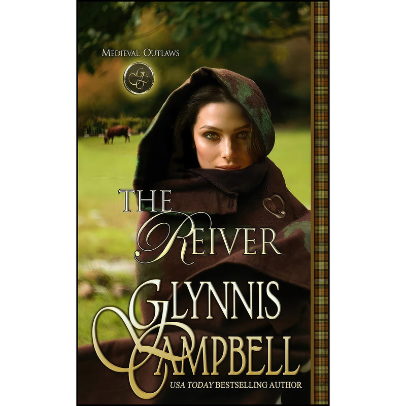 کتاب The Reiver  اثر Glynnis Campbell انتشارات Glynnis Campbell