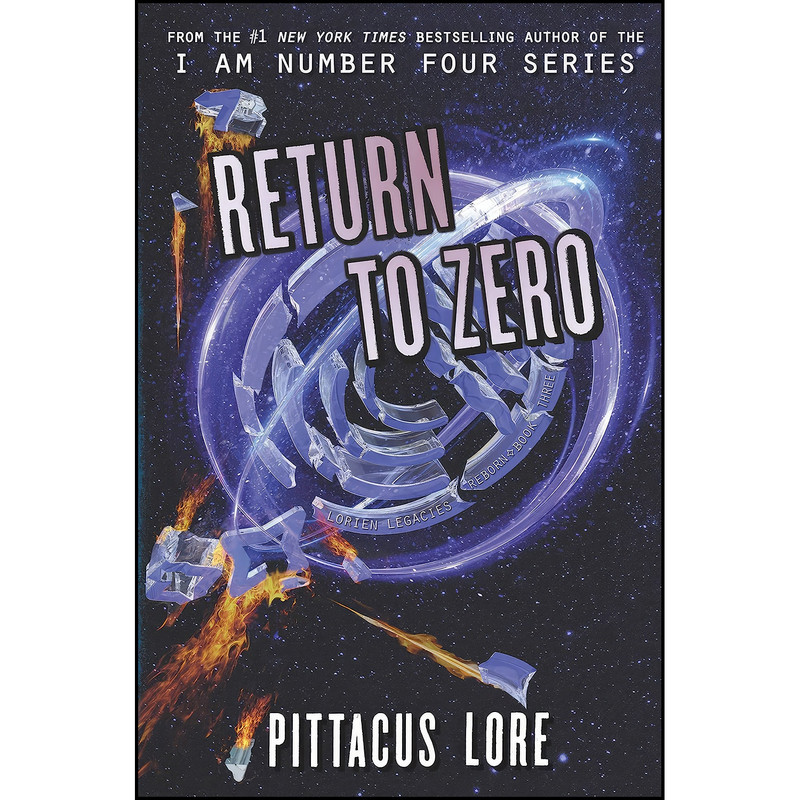 کتاب Return to Zero  اثر Pittacus Lore انتشارات HarperCollins
