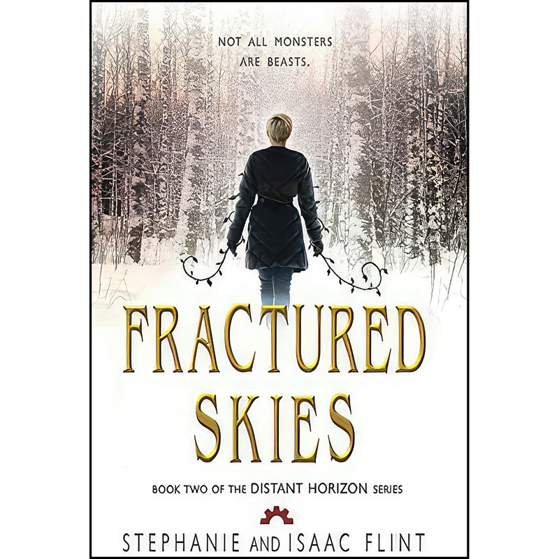 کتاب Fractured Skies  اثر Stephanie Flint and Isaac Flint انتشارات تازه ها