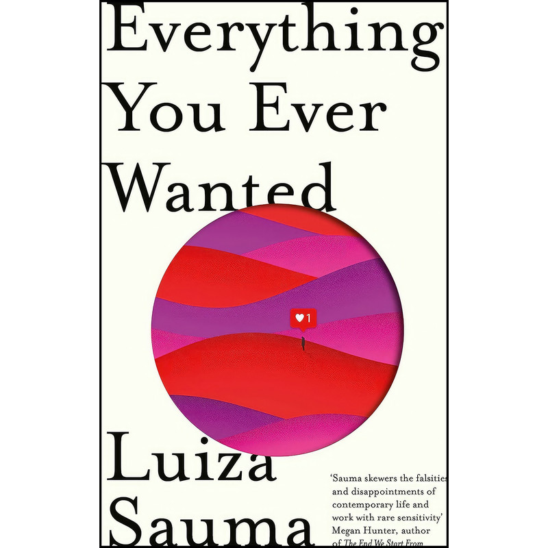 کتاب Everything You Ever Wanted اثر Luiza Sauma انتشارات Viking