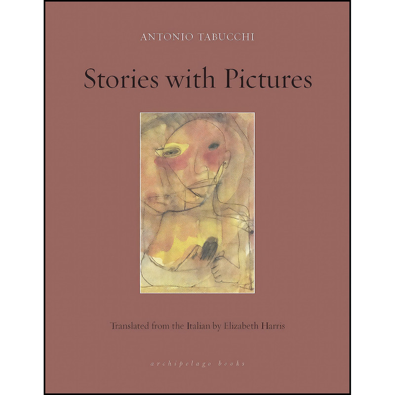 کتاب Stories with Pictures اثر جمعي از نويسندگان انتشارات Archipelago