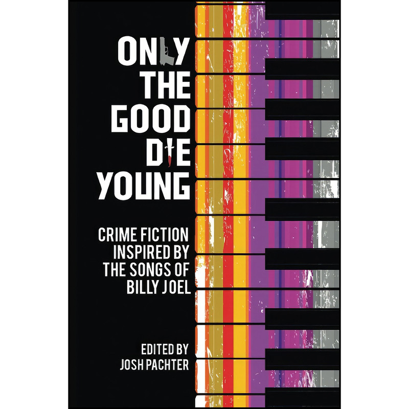 کتاب Only the Good Die Young اثر جمعي از نويسندگان انتشارات تازه ها