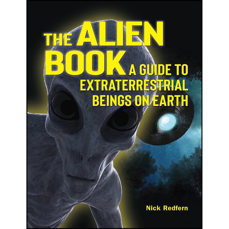 کتاب The Alien Book اثر Nick Redfern انتشارات Visible Ink Press
