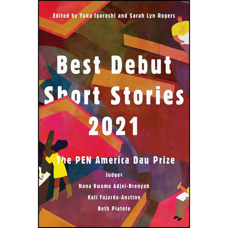 کتاب Best Debut Short Stories 2021 اثر جمعي از نويسندگان انتشارات Catapult