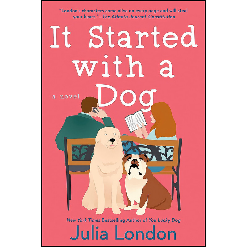 کتاب It Started with a Dog اثر Julia London انتشارات Berkley