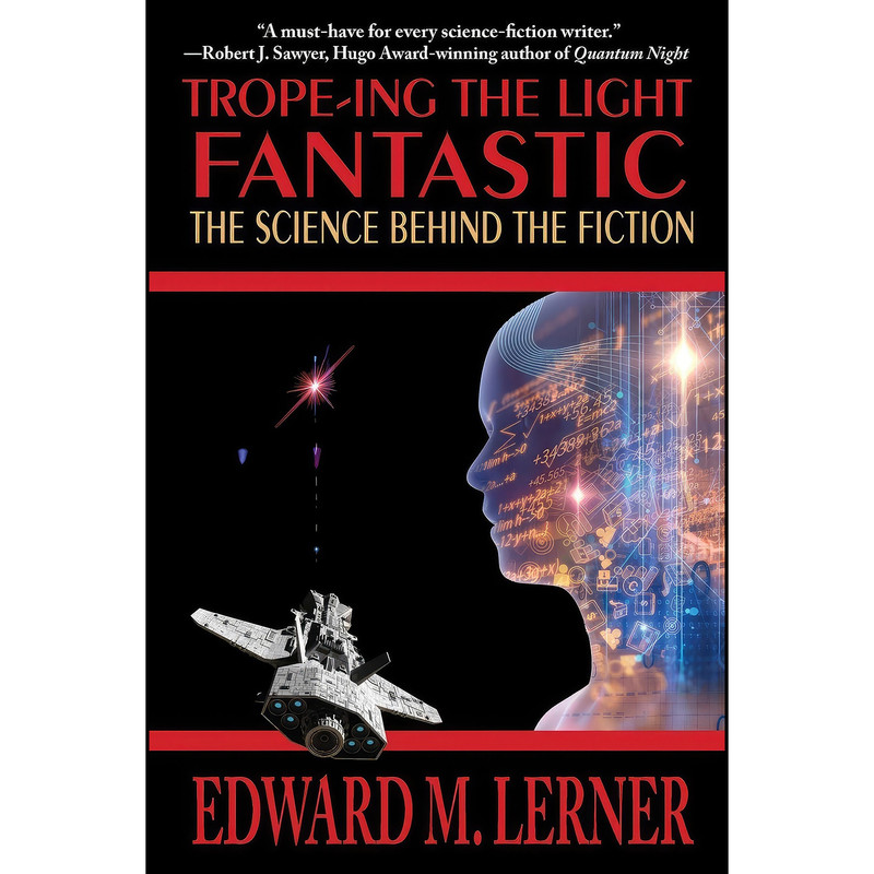 کتاب Trope-Ing the Light Fantastic اثر Edward M. Lerner انتشارات تازه ها