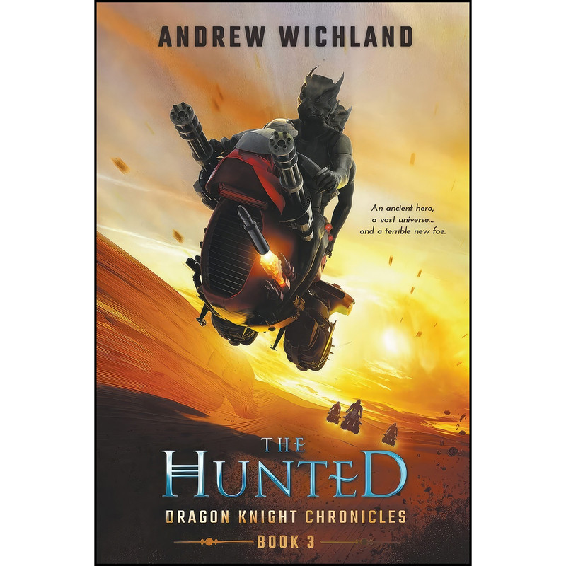 کتاب Dragon Knight Chronicles Book 3 اثر Andrew Wichland انتشارات تازه ها