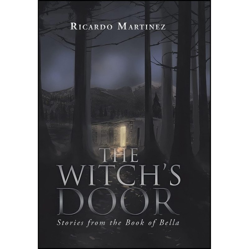 کتاب The Witchs Door اثر Ricardo Martinez انتشارات Xlibris US