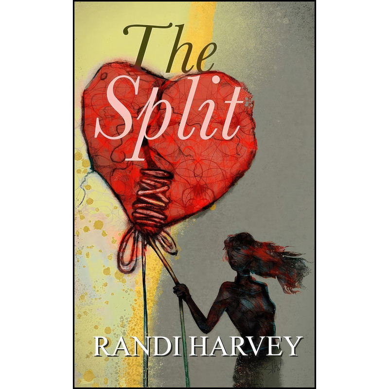 کتاب The Split  اثر Randi Harvey انتشارات تازه ها