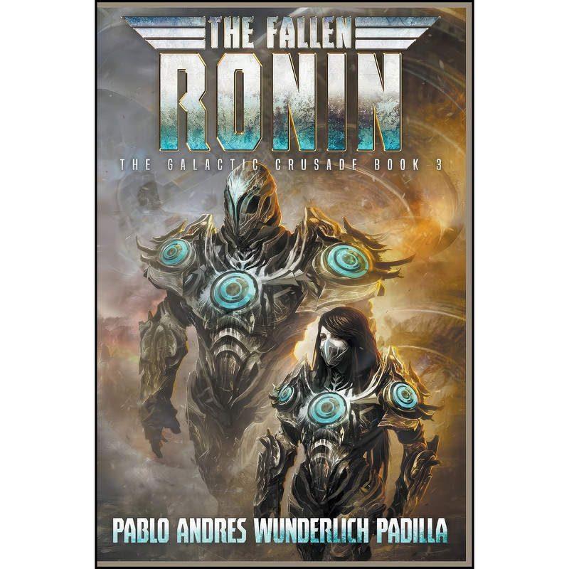 کتاب The Fallen Ronin اثر Pablo Andres Wunderlich Padilla انتشارات Draft2Digital