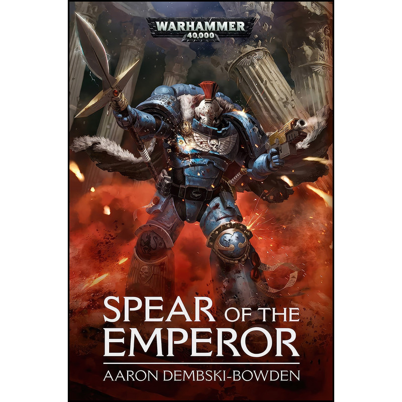 کتاب Spear of the Emperor  اثر Aaron Dembski-Bowden انتشارات Games Workshop