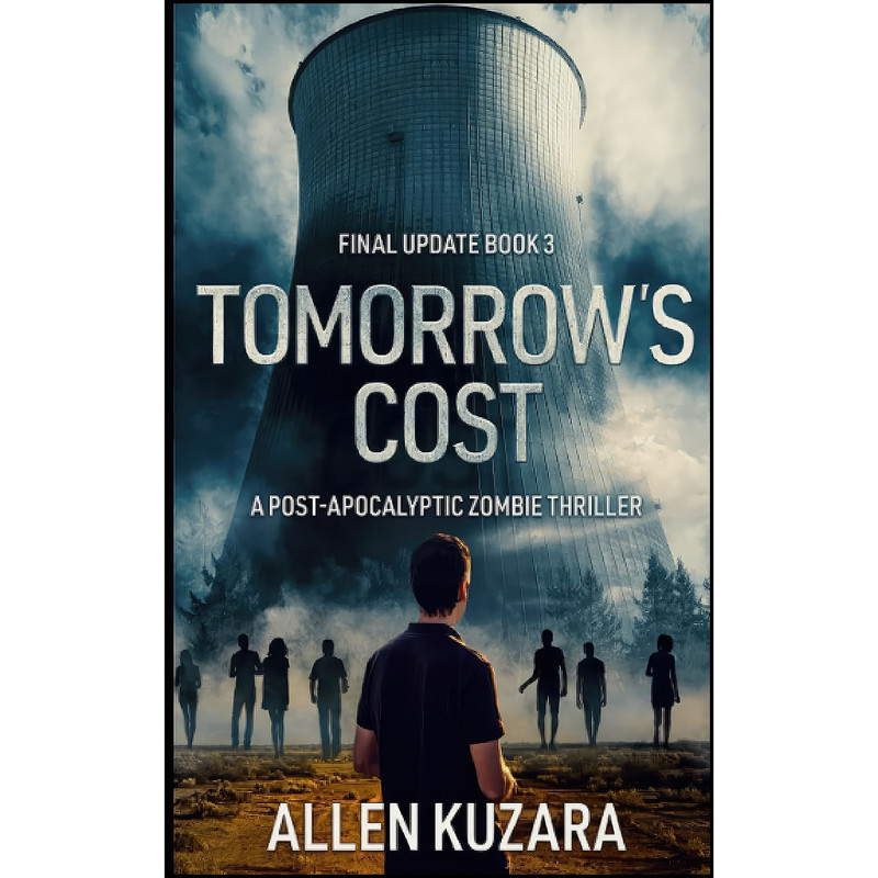 کتاب Tomorrows Cost اثر Allen Kuzara انتشارات تازه ها