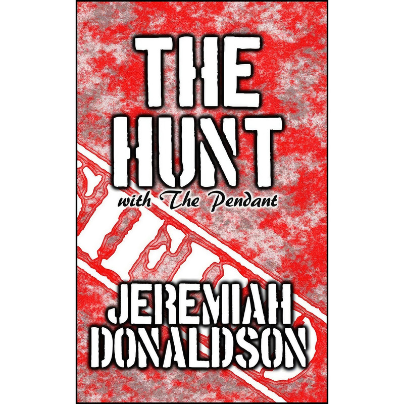 کتاب The Hunt اثر Jeremiah Donaldson انتشارات تازه ها