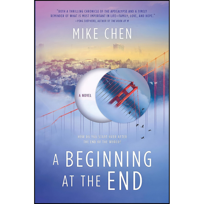 کتاب A Beginning at the End اثر Mike Chen انتشارات MIRA