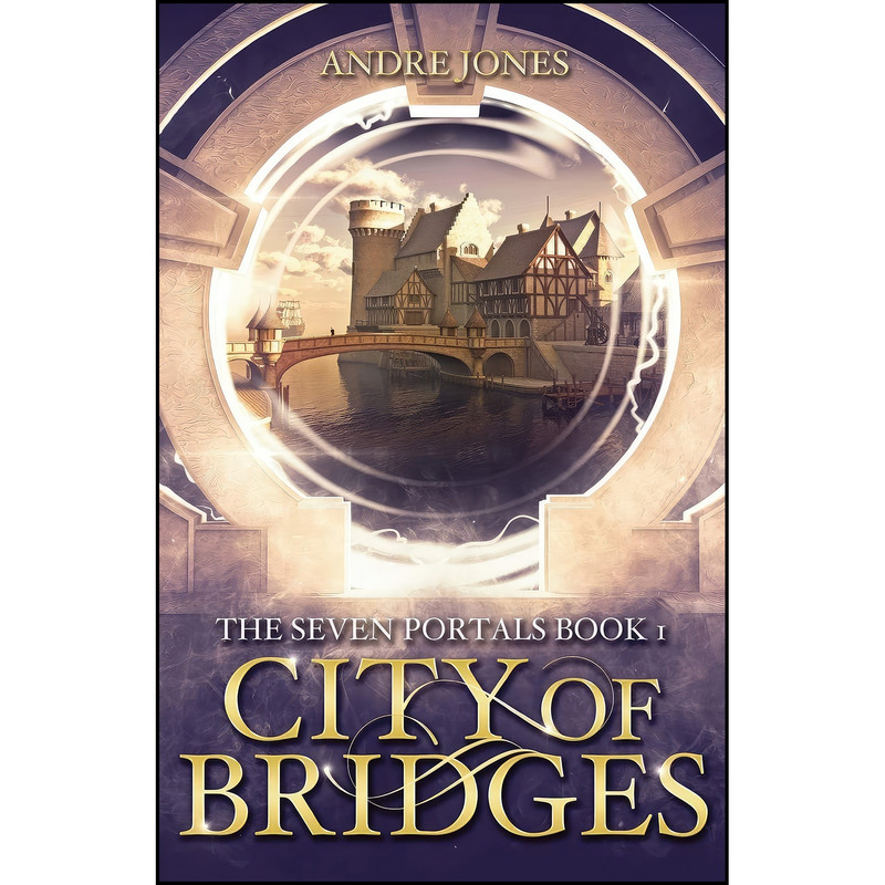 کتاب City of Bridges اثر Andre Jones انتشارات تازه ها