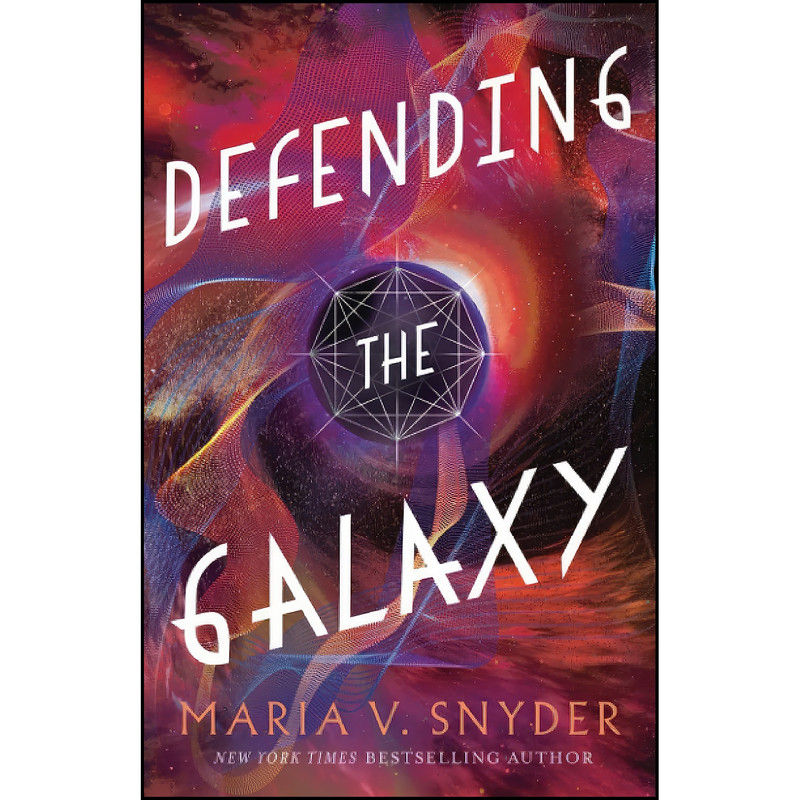 کتاب Defending the Galaxy  اثر Maria V. Snyder انتشارات تازه ها