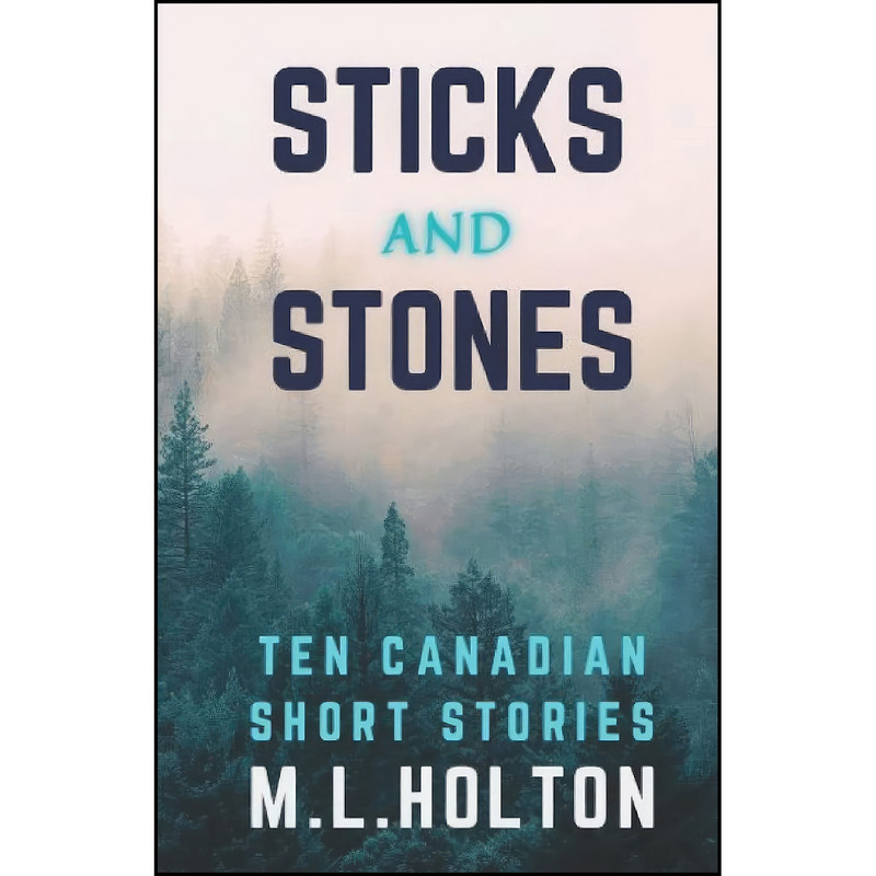 کتاب Sticks and Stones اثر Margaret Lindsay Holton انتشارات تازه ها