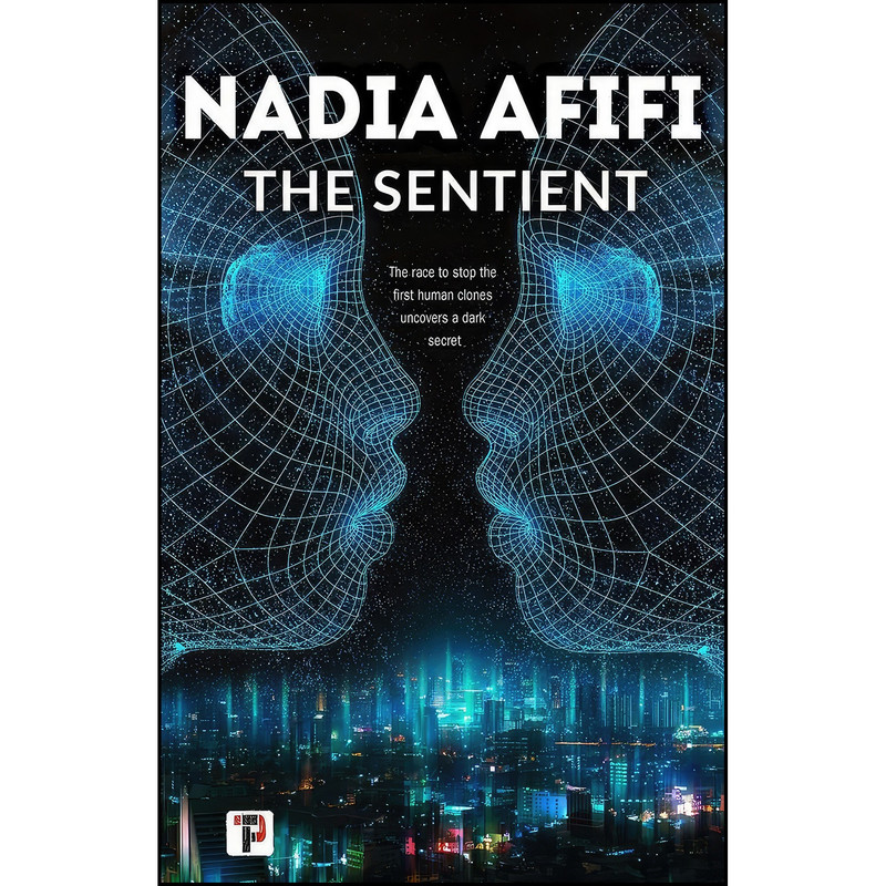 کتاب The Sentient اثر Nadia Afifi انتشارات Flame Tree Press