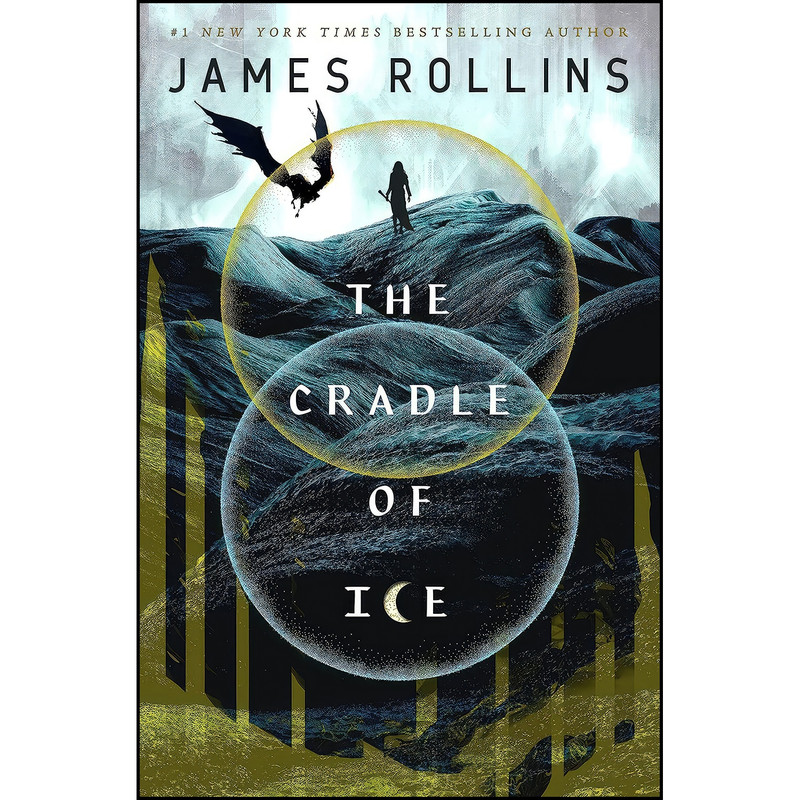 کتاب The Cradle of Ice  اثر James Rollins انتشارات Tor Books