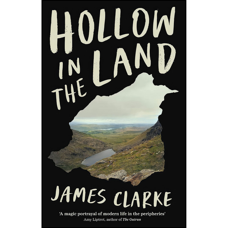 کتاب Hollow In The Land اثر James Clarke انتشارات تازه ها