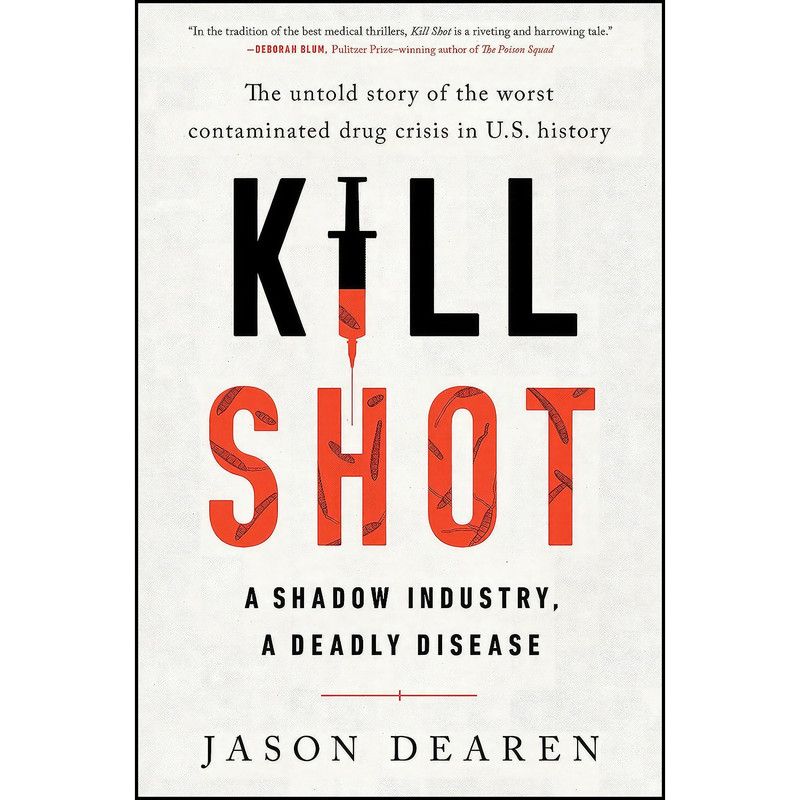 کتاب Kill Shot اثر Jason Dearen انتشارات Avery