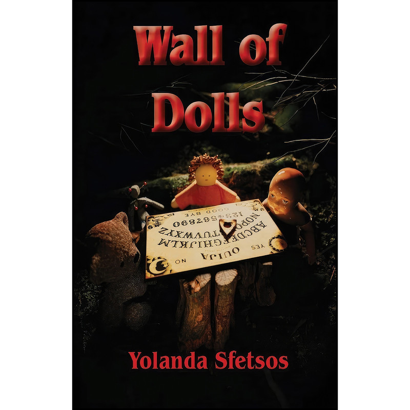 کتاب Wall of Dolls اثر Yolanda Sfetsos انتشارات Otranto House Ltd