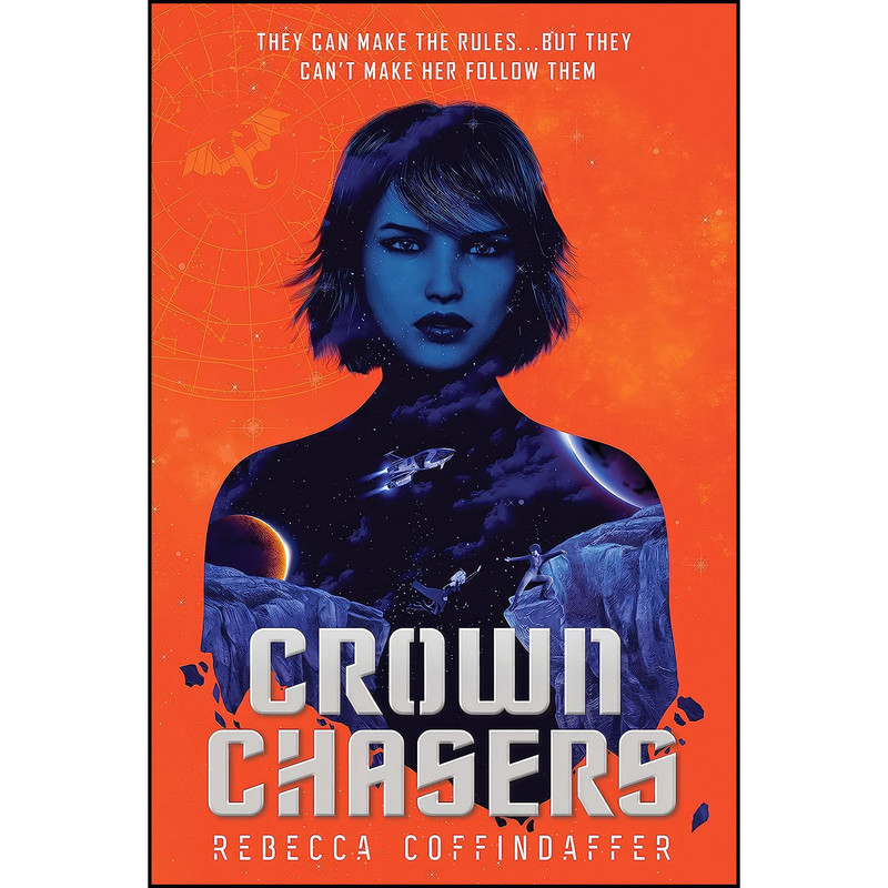کتاب Crownchasers  اثر Rebecca Coffindaffer انتشارات HarperTeen