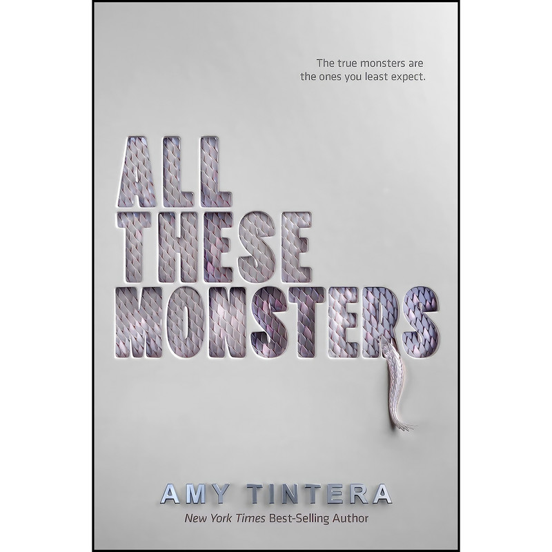کتاب All These Monsters اثر Amy Tintera انتشارات Clarion Books
