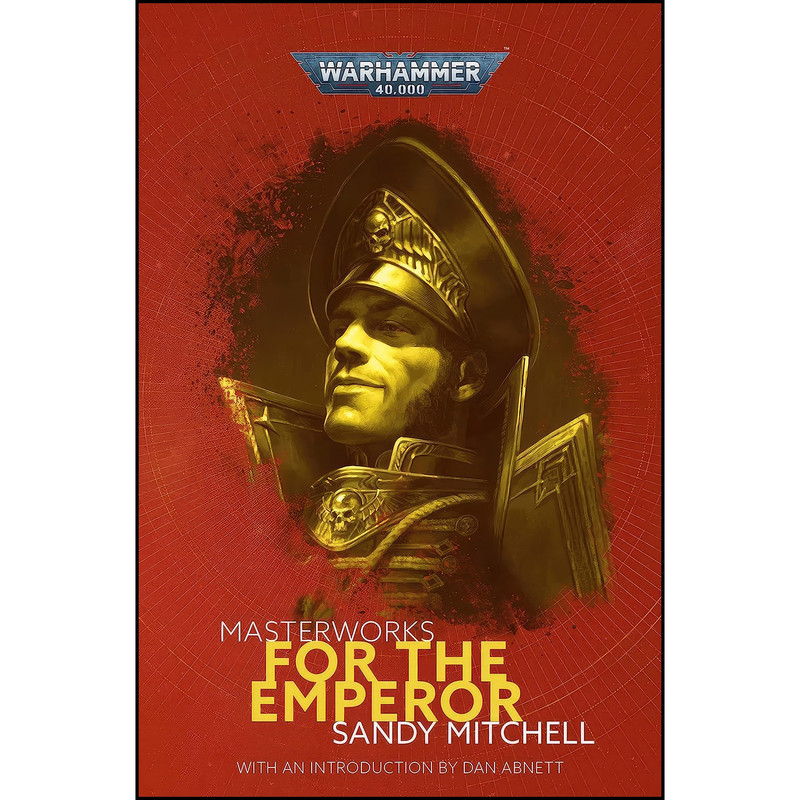 کتاب For the Emperor  اثر Sandy Mitchell انتشارات Games Workshop