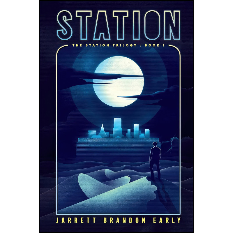 کتاب Station  اثر Jarrett Brandon Early انتشارات Jarrett Brandon Early